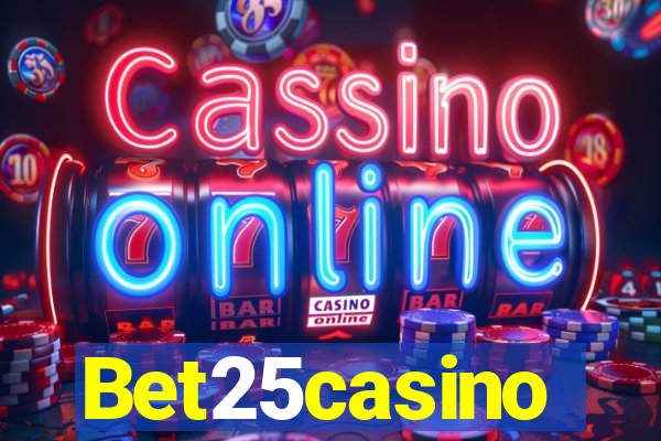 Bet25casino