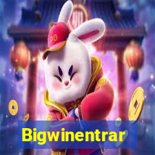 Bigwinentrar