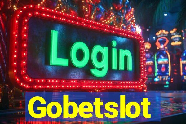 Gobetslot