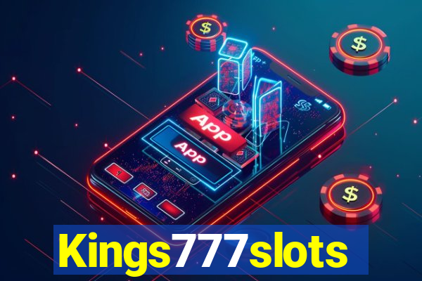 Kings777slots