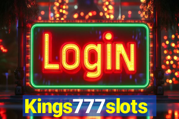 Kings777slots