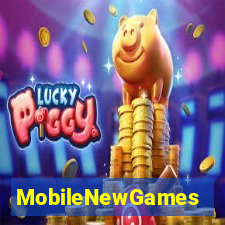 MobileNewGames