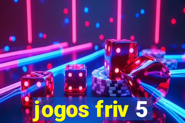 jogos friv 5