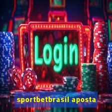 sportbetbrasil aposta