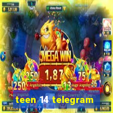 teen 14 telegram