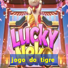 jogo do tigre minimo 1 real