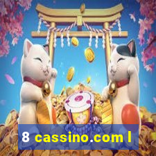 8 cassino.com l