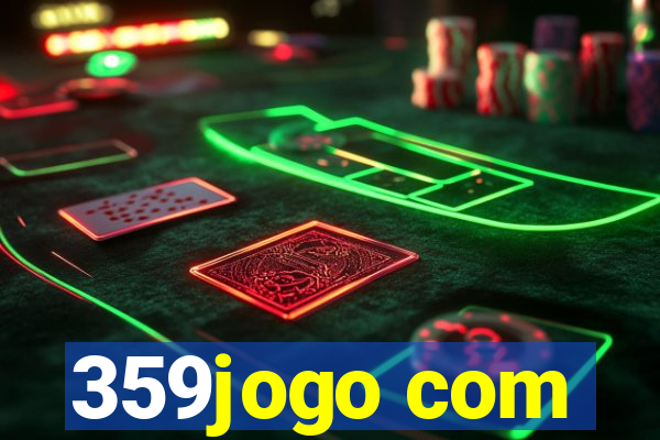 359jogo com