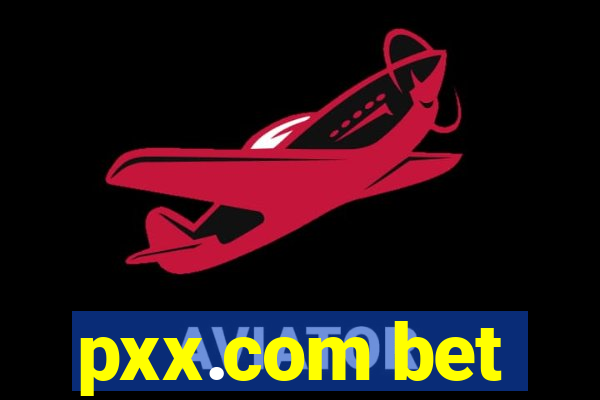 pxx.com bet