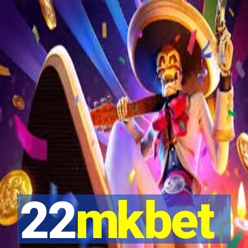 22mkbet