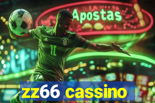 zz66 cassino