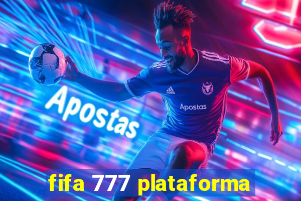 fifa 777 plataforma