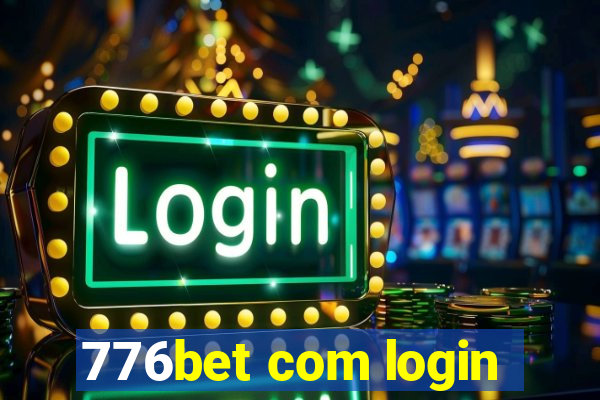 776bet com login