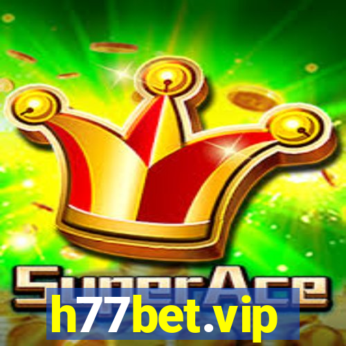 h77bet.vip