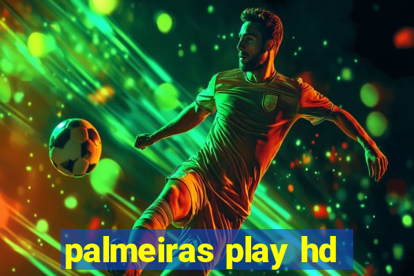 palmeiras play hd