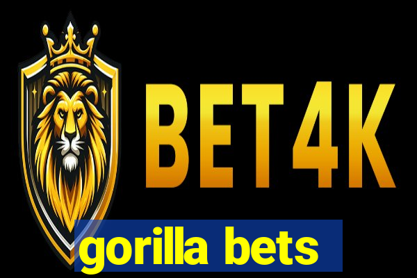 gorilla bets