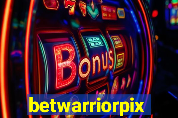 betwarriorpix