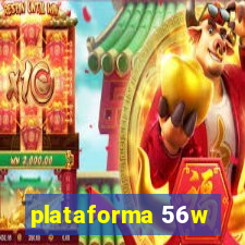 plataforma 56w