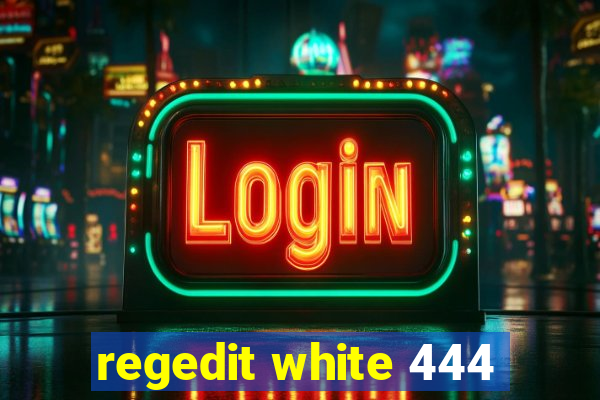 regedit white 444