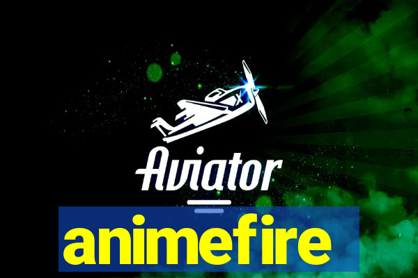 animefire