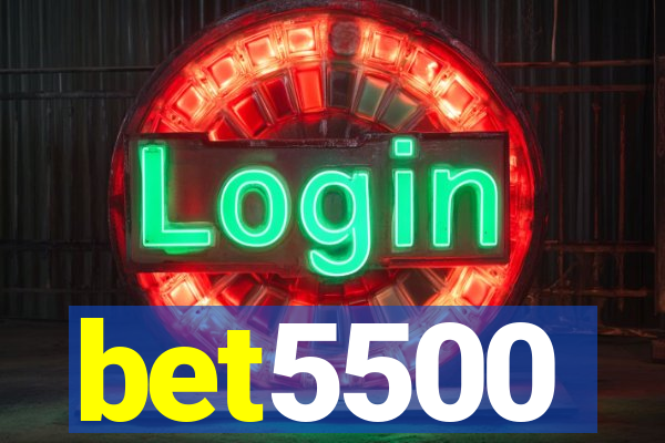 bet5500