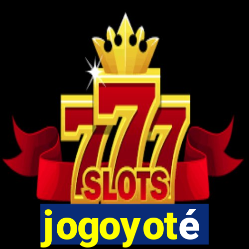 jogoyoté