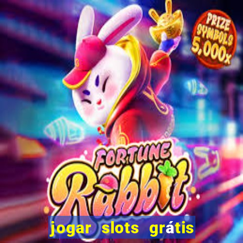 jogar slots grátis fortune tiger