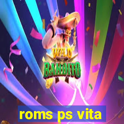 roms ps vita