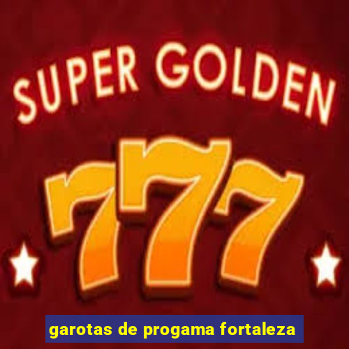 garotas de progama fortaleza