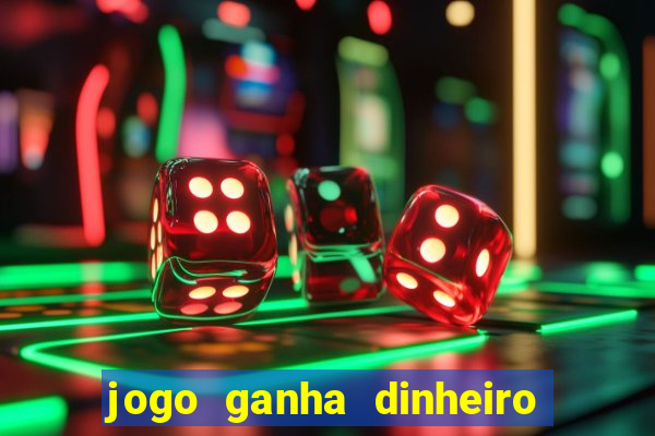 jogo ganha dinheiro no pix