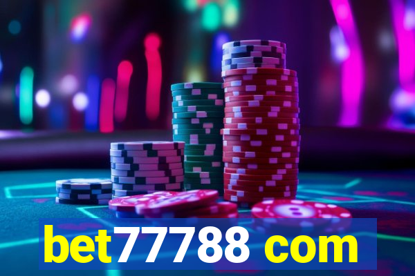 bet77788 com