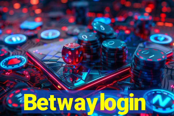 Betwaylogin