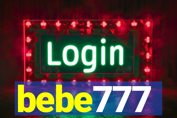 bebe777