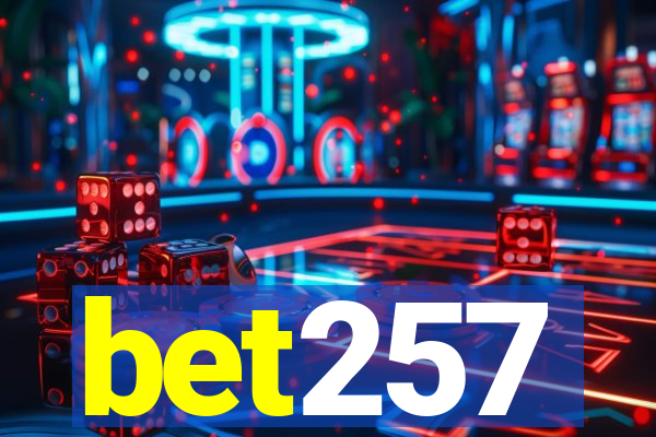 bet257