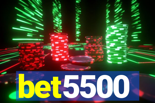 bet5500