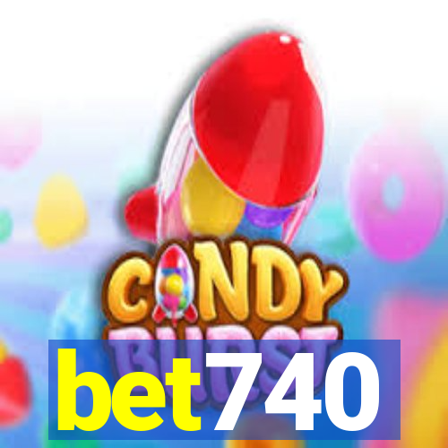 bet740