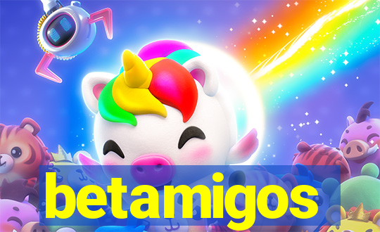 betamigos