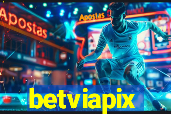 betviapix