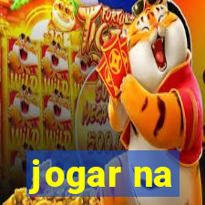 jogar na