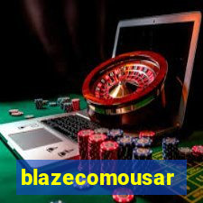 blazecomousar