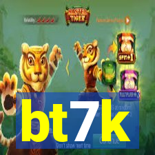 bt7k