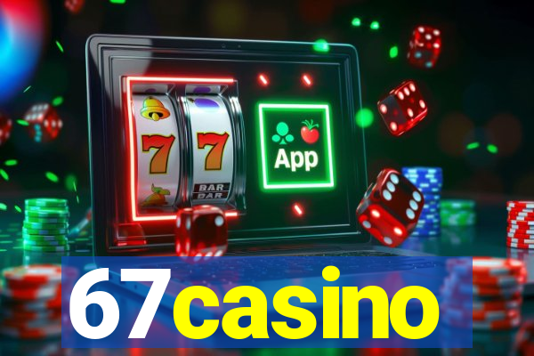 67casino