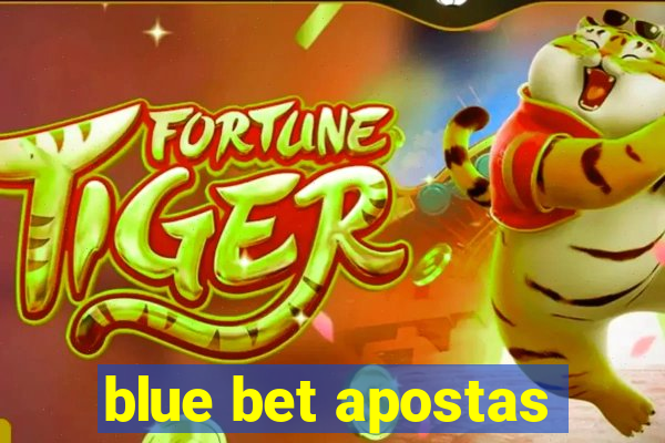 blue bet apostas