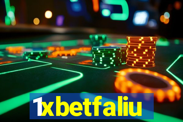 1xbetfaliu