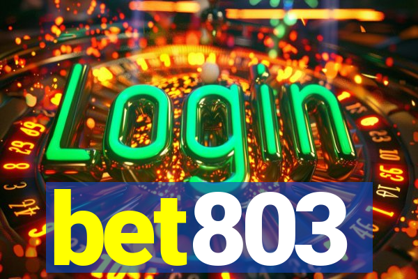 bet803