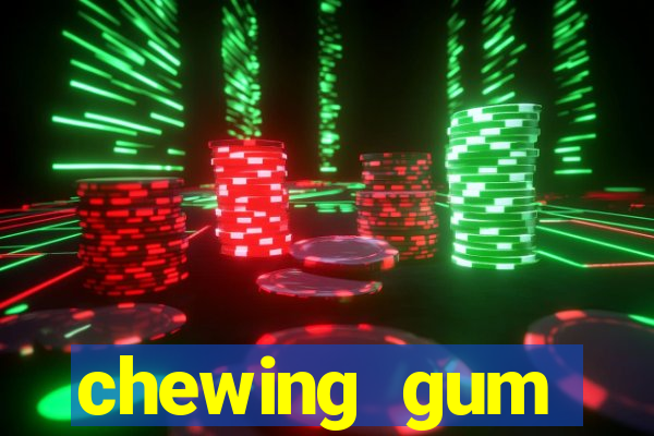 chewing gum assistir online