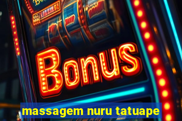 massagem nuru tatuape