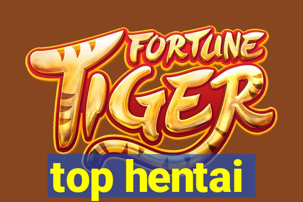 top hentai