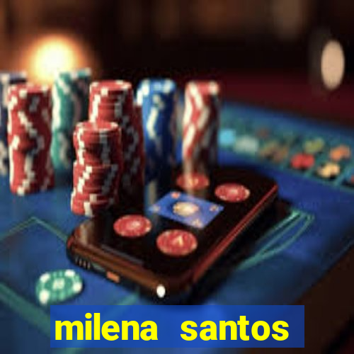 milena santos vizinha gostosa