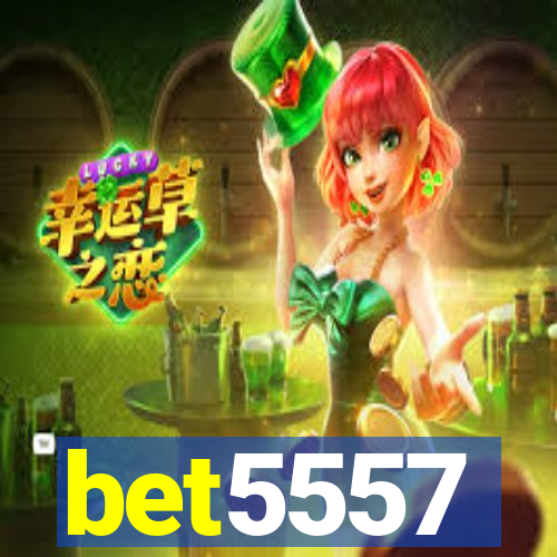 bet5557